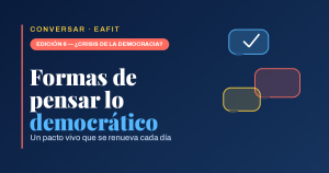 Formas de pensar lo democrático